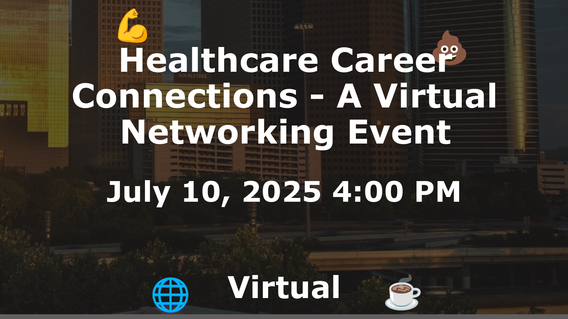 Healthcare Career Connections - A Virtual Networking Event event image